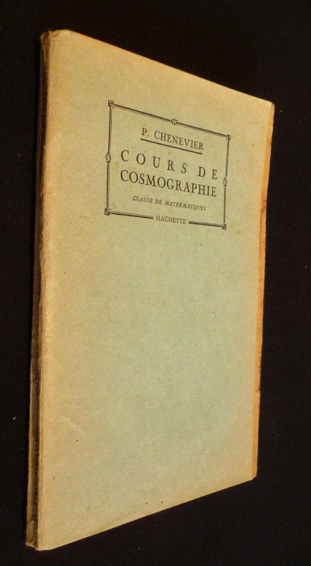 Cours de cosmographie, classe de mathématiques