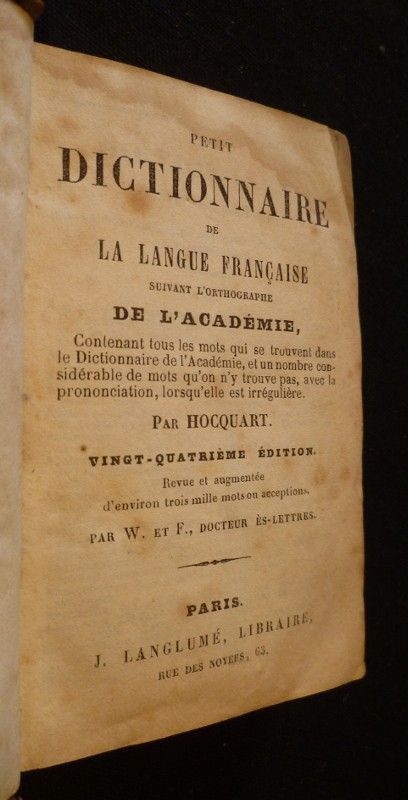 Petit dictionnaire de la langue française, suivant l'orthographe de l'Académie
