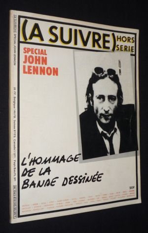 (A Suivre) hors série : Spécial John Lennon