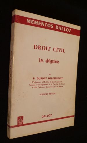 Mémentos Dalloz. Droit civil. Les obligations