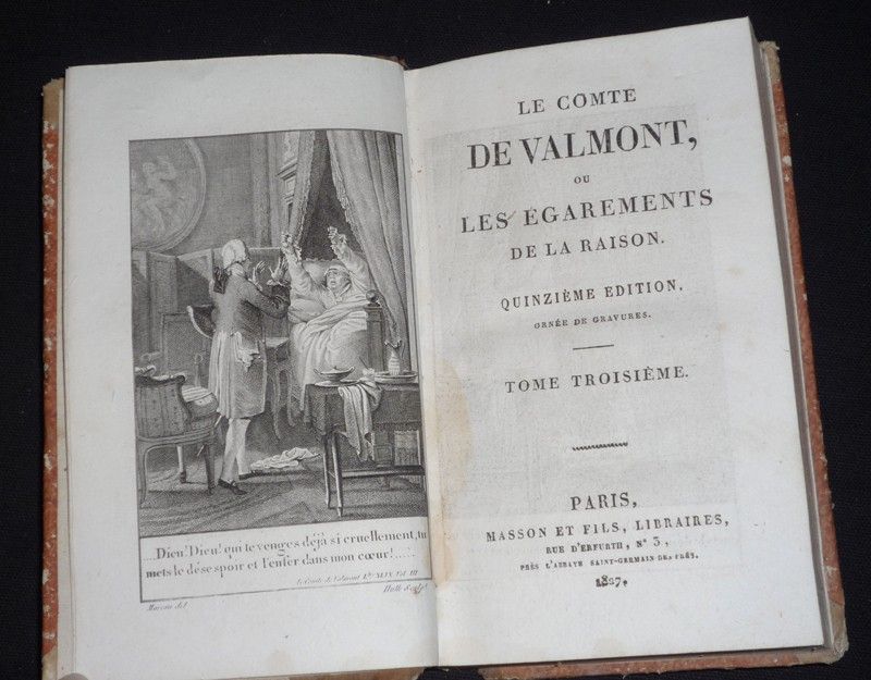 Le Comte de Valmont, ou les égarements de la raison (Tomes 1 et 3)