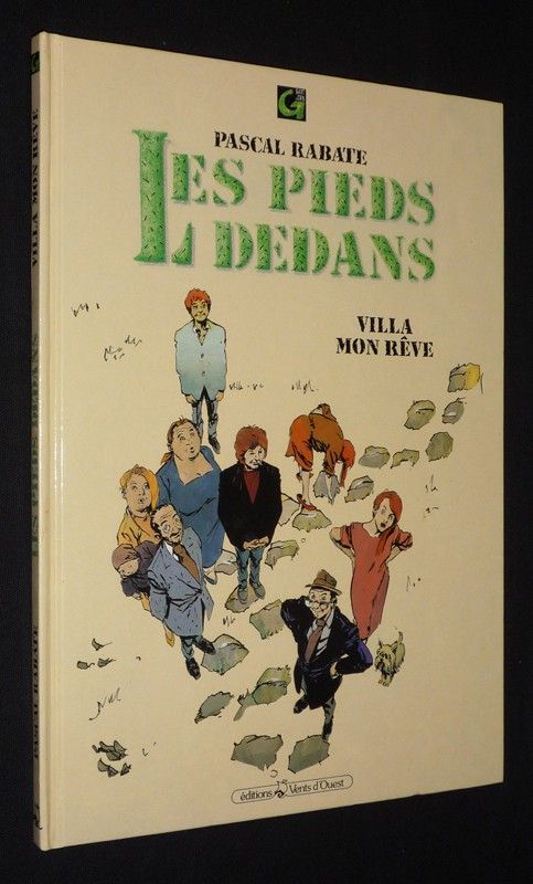 Les Pieds dedans, T1 : Villa mon rêve