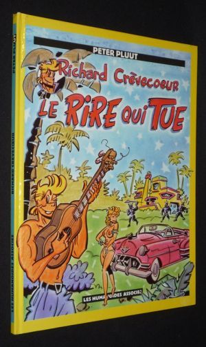 Richard Crèvecoeur : Le rire qui tue (EO)