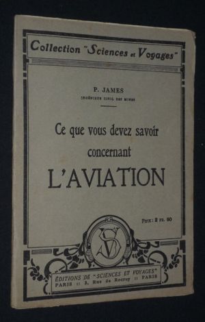 Ce que vous devez savoir concernant l'aviation