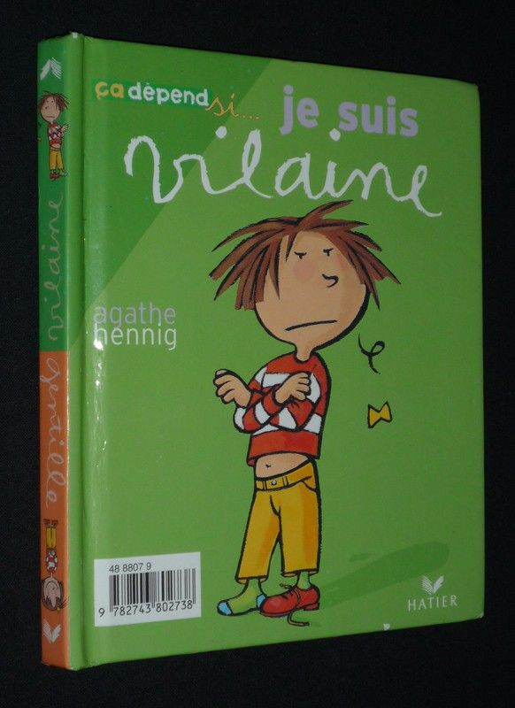 Ca dépend si.... Je suis gentille / Je suis vilaine