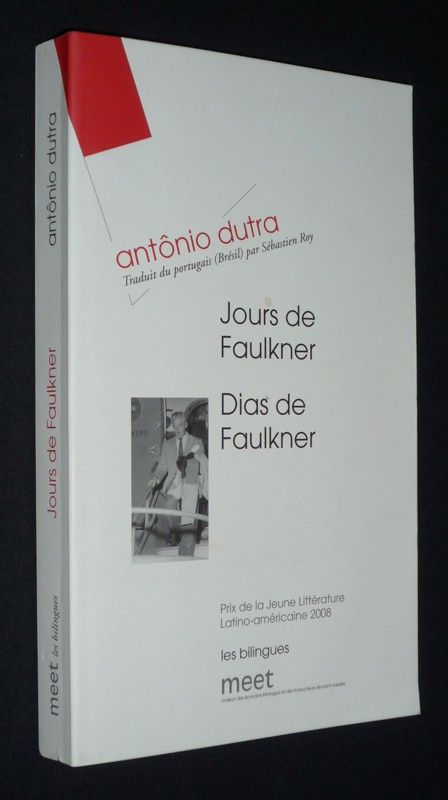 Jours de Faulkner. Dias de Faulkner (bilingue)