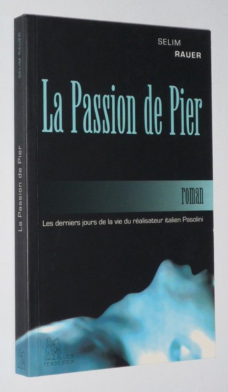 La Passion de Pier