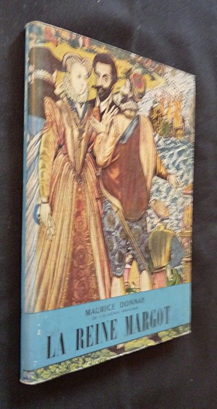 La Reine Margot