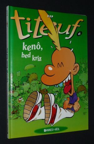 Titeuf, T6 : Kenô, bed kriz
