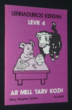 Lennaduriou kentan - Levr 4. Ar mell tarv kozh
