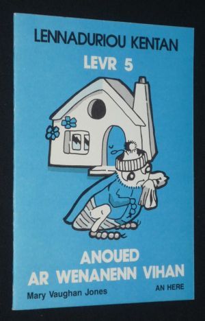 Lennaduriou kentan - Levr 5. Anoued ar wenanenn vihan