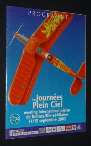 Programme : Les Journées Plein Ciel, meeting aérien de Rennes/Ille-et-Vilaine, 14-15 septembre 2002