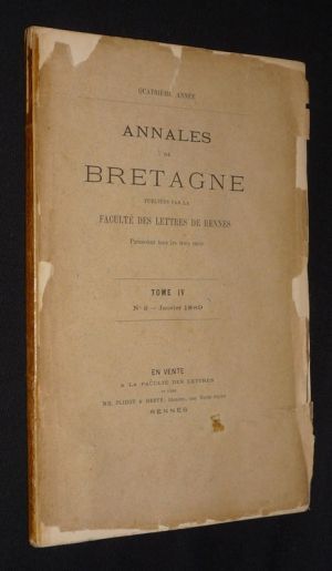 Annales de Bretagne, Tome IV - n°2, janvier 1889
