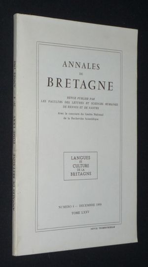 Annales de Bretagne, Tome LXXV, n°4 - décembre 1968