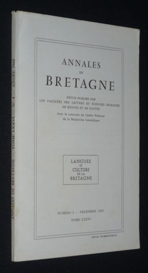 Annales de Bretagne, Tome LXXVI, n°4 - décembre 1969