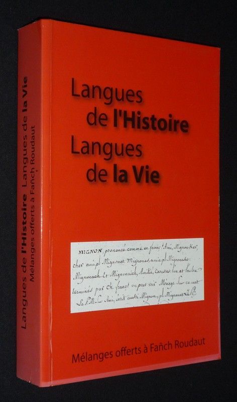 Langues de l'histoire, langues de la vie