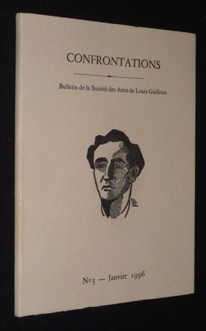Confrontations. Bulletin de la Société des Amis de Louis Guilloux  (n°3 - janvier 1996)