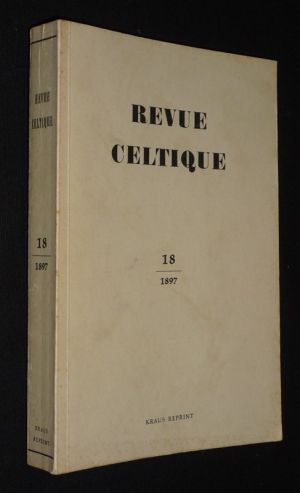 Revue celtique, Tome XVIII (1897)