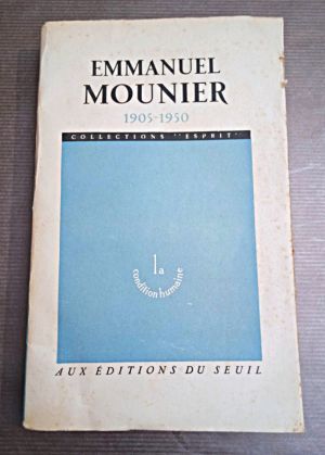 Emmanuel Mounier, 1905-1950 (Esprit, 18e année - n°174 - décembre 1950)