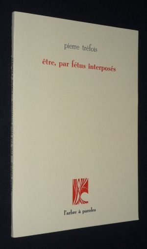 Etre, par fétus interposé