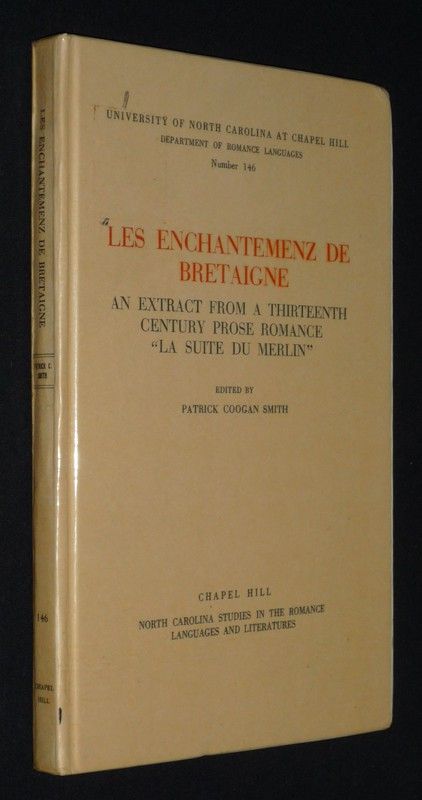Les Enchantemenz de Bretaigne : An Extract from a Thirteenth Century Prose Romance 
