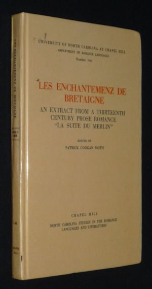 Les Enchantemenz de Bretaigne : An Extract from a Thirteenth Century Prose Romance "La Suite de Merlin"