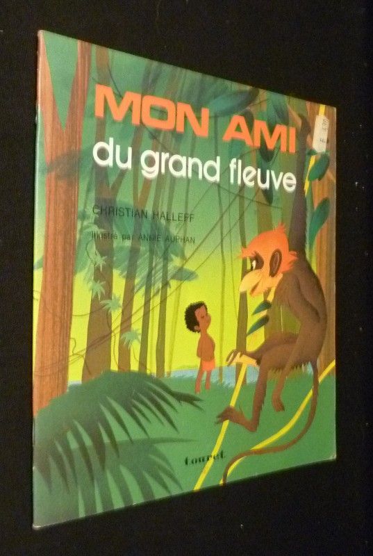 Mon ami du grand fleuve