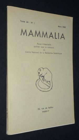 Mammalia, Tome 24 - N°1, mars 1960