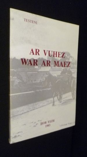 Ar vuhez war ar maez