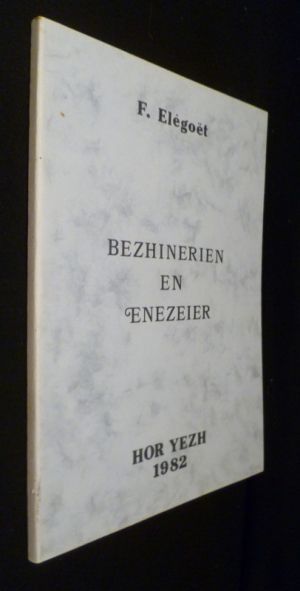 Bezhinerien en enezeier