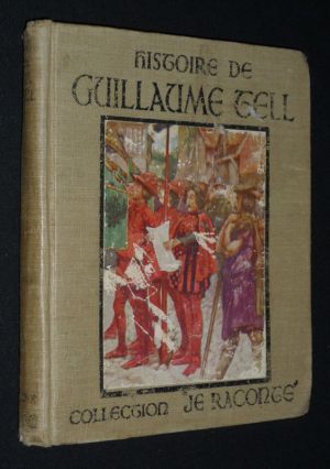 Histoire de Guillaume Tell