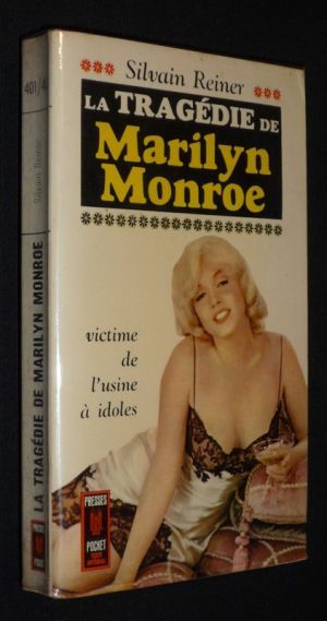 La Tragédie de Marilyn Monroe