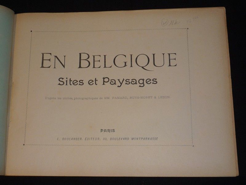 Belgique : sites et paysages. Autour du monde, fascicule XXI