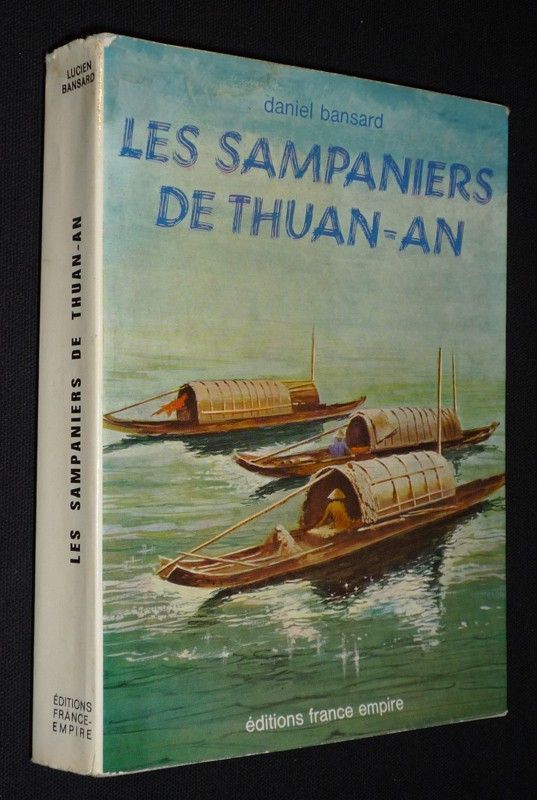 Les Sampaniers de Thuan-an