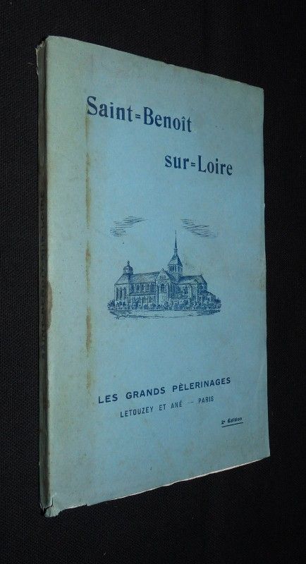 Saint-Benoît-sur-Loire. Les reliques, le monastère, l'église