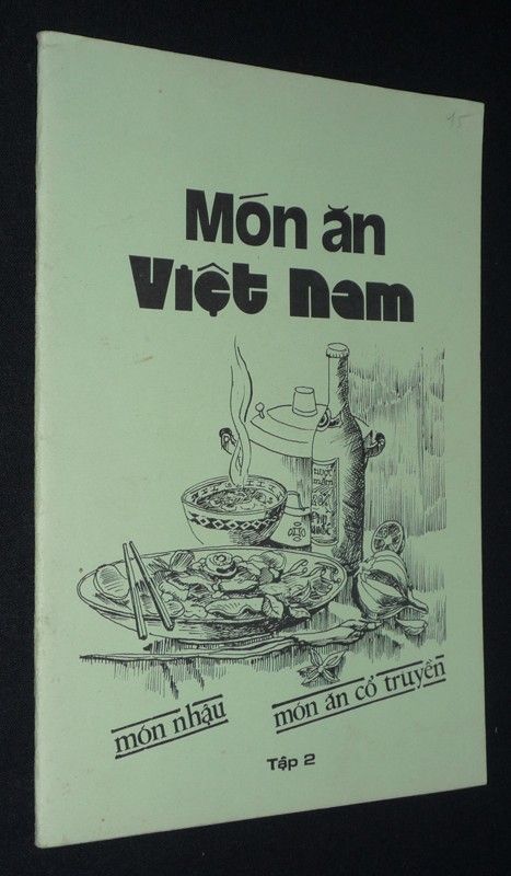 Mon an Viet Nam - Mon nhau, mon an co truyen - Tap 2