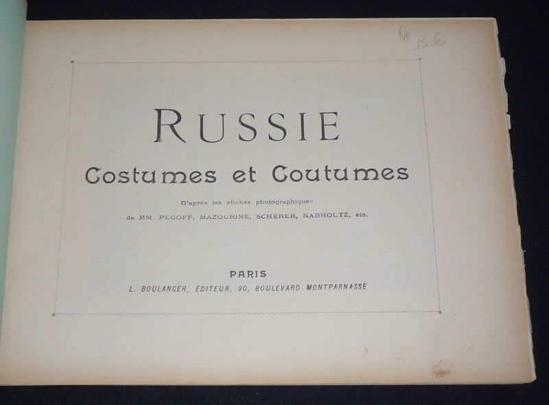 Russie : costumes et coutumes. Autour du monde, fascicule III