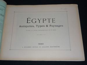 Egypte : antiquités, types et paysages. Autour du monde, fascicule LIX