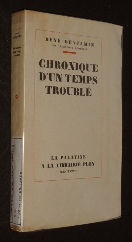 Chroniques d'un temps troublé