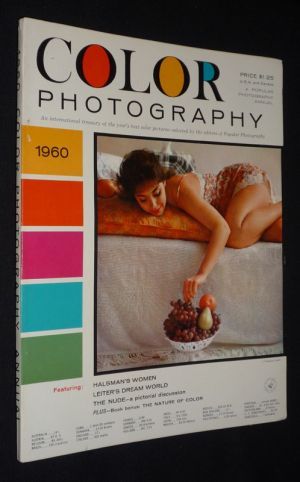 Color Photography 1960 : An international treasury of the year's best color pictures, selected by the Editors of Popular Photography