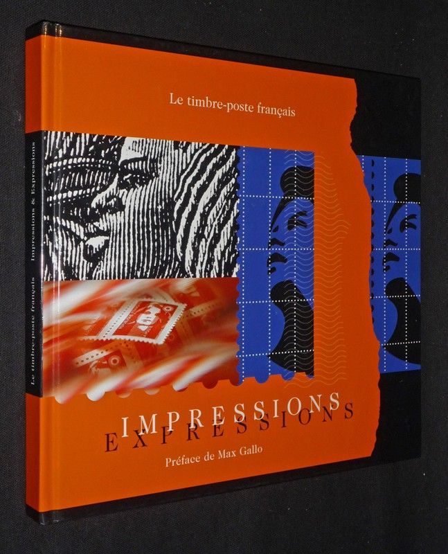 Le Timbre-poste français : impression et expression