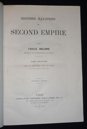 Histoire illustrée du Second Empire, Tome 2