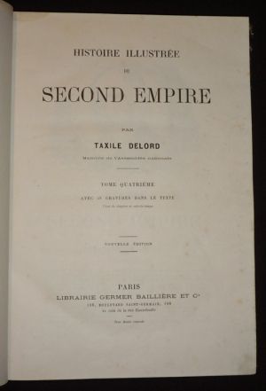 Histoire illustrée du Second Empire, Tome 4