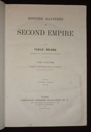 Histoire illustrée du Second Empire, Tome 5