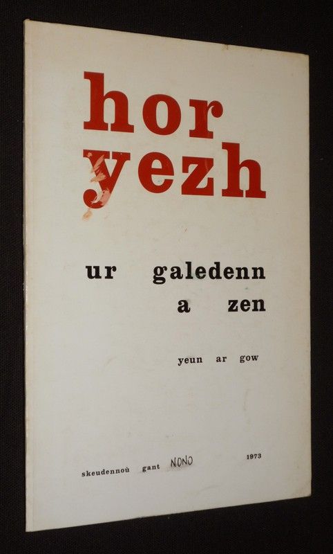 Hor Yezh (Niv. 81a) : Ur galedenn a zen