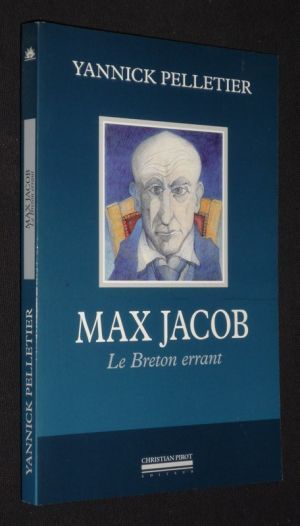 Max Jacob, le Breton errant
