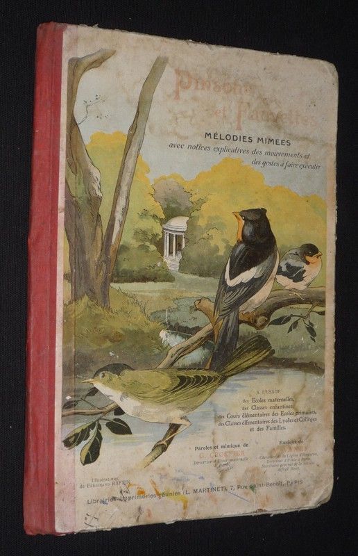 Pinsons et Fauvettes : mélodies mimées avec notices explicatives des mouvements et gestes à faire exécuter