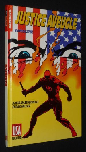Daredevil - Justice aveugle, vol. 4 : Apocalypse (Comics USA)