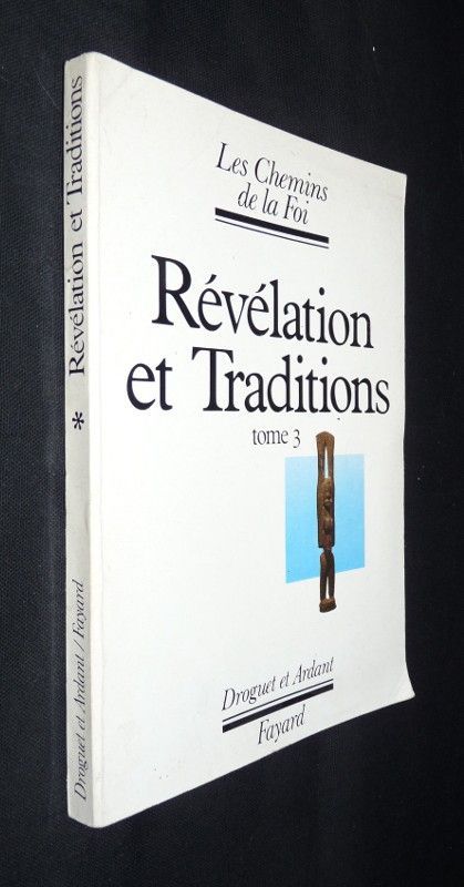 Révélation et traditions (tome 3)
