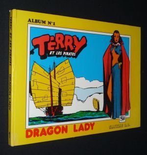 Terry et les pirates, album n°1 - Dragon Lady